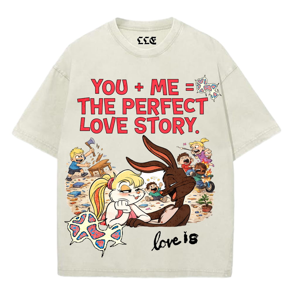 ❤️ YOU + ME = THE PERFECT LOVE STORY TEE