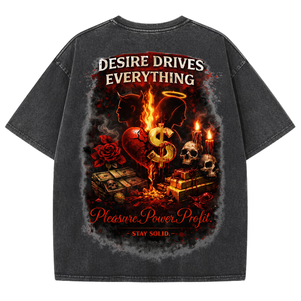 Desire Drives Everything Graphic Tee by Solid 16 & Co OVERSIZED FIT